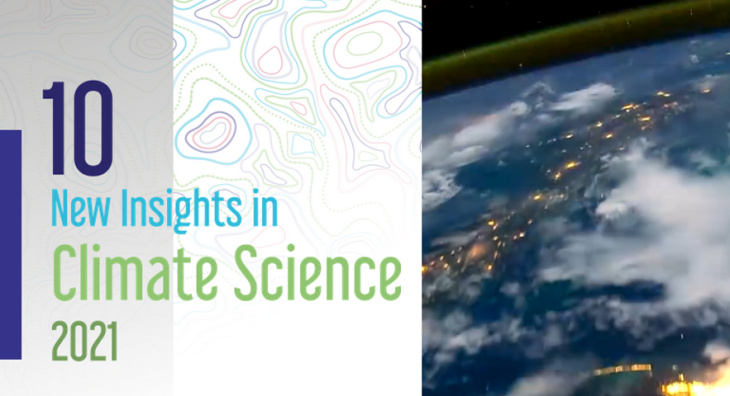 10 New Insights in Climate Science 2021